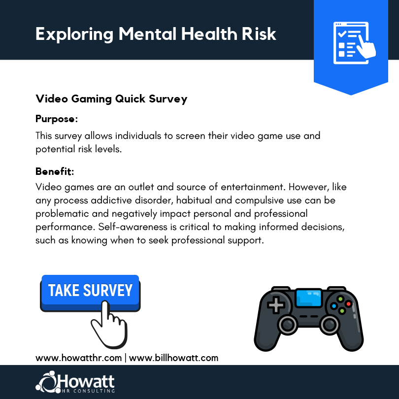 Exploring Mental Health Risk - Video Gaming quick survey